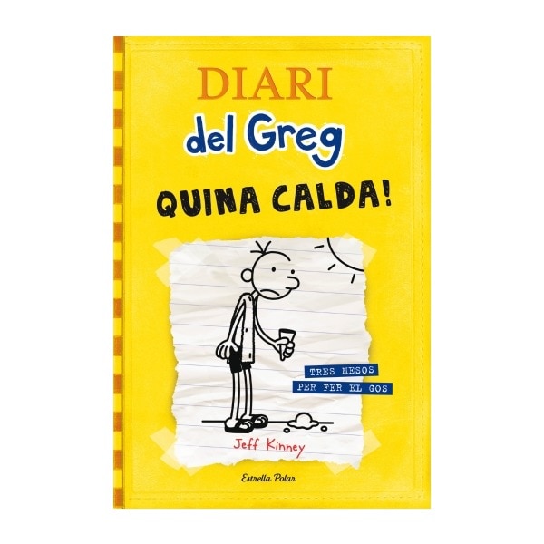 Diari del Greg 4. Quina calda!: Tres mesos per fer el gos (Capa dura) 1