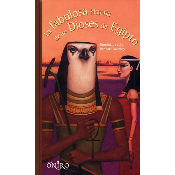 Imagem 0 de La fabulosa historia de los dioses de Egipto (Capa dura)