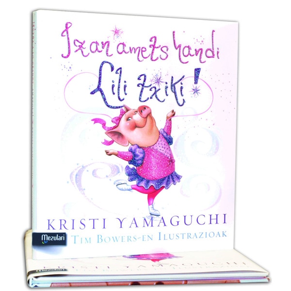 Izan amets handi Lili txiki (Capa dura) 1