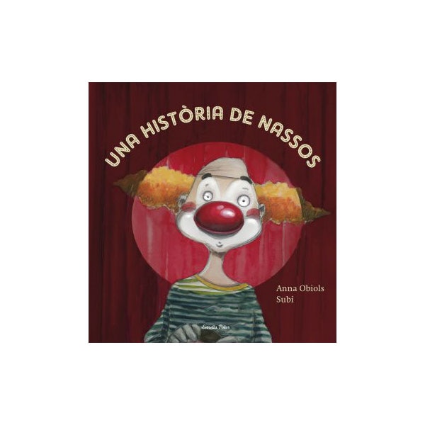 Imagen 0 de Una història de nassos (Tapa dura)