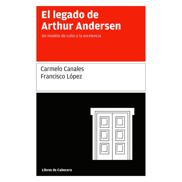 El Legado De Arthur Andersen 1
