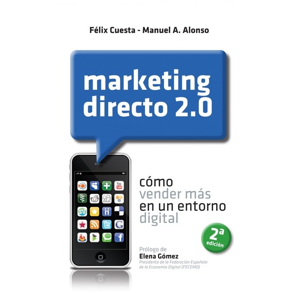 Marketing Directo 2.0: Cómo vender más en un entorno digital (Capa mole com abas) 1