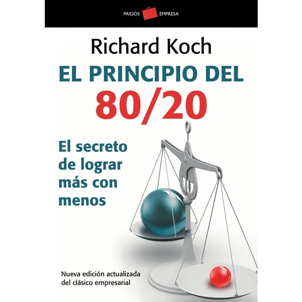 El principio 80/20: El secreto de lograr más con menos (Capa mole com abas) 1