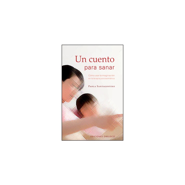 Un cuento para sanar(Tapa blanda) 1