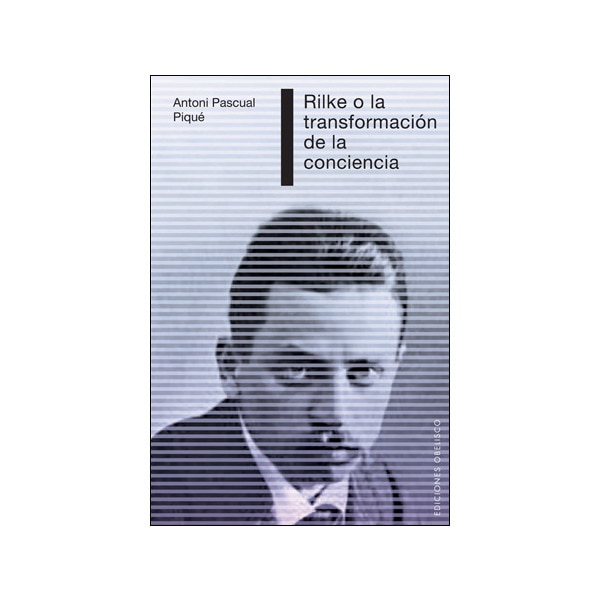 Rilke o la transformación de la conciencia(Tapa blanda) 1