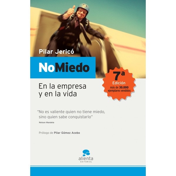 Imagen 0 de No miedo: En la empresa y en la vida  (Tapa blanda con solapas)