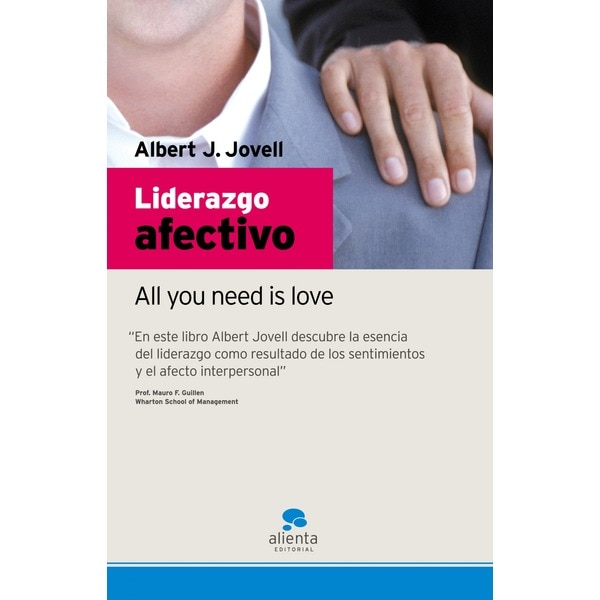 Imagem 0 de Liderazgo afectivo: All you need is love(Tapa blanda)