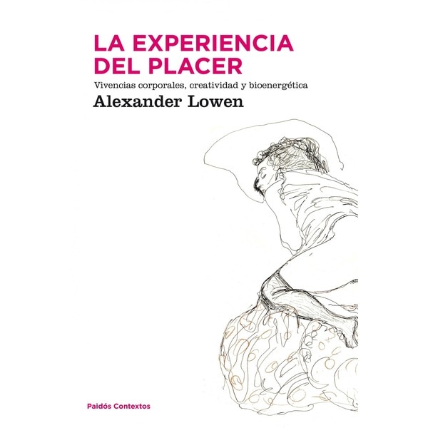Imagem 0 de La experiencia del placer: Vivencias corporales, creatividad y bioenergética para alcanzar una vida más plena (Capa mole com abas)