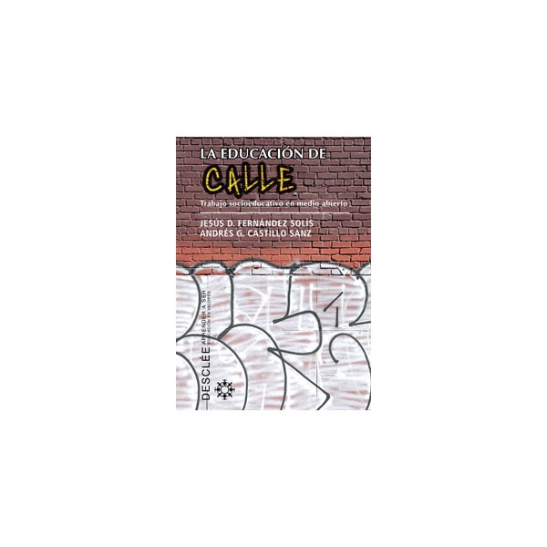 La Educacion De Calle 1