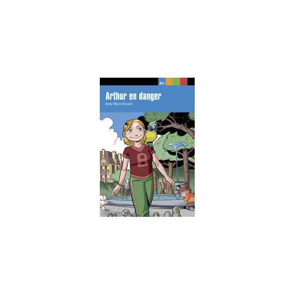 Imagen 0 de Arthur en danger,  Aventure Jeune: Arthur en danger,  Aventure Jeune  (Tapa blanda)
