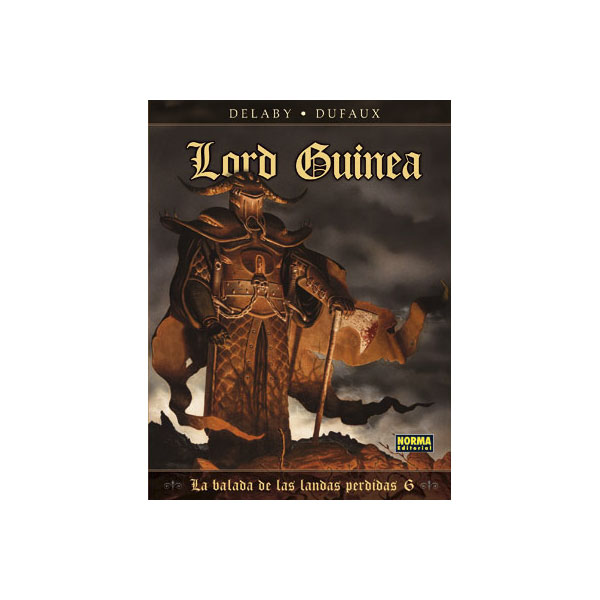 Imagen 0 de LA BALADA DE LAS LANDAS PERDIDAS 6. LORD GUINEA  (Tapa dura)