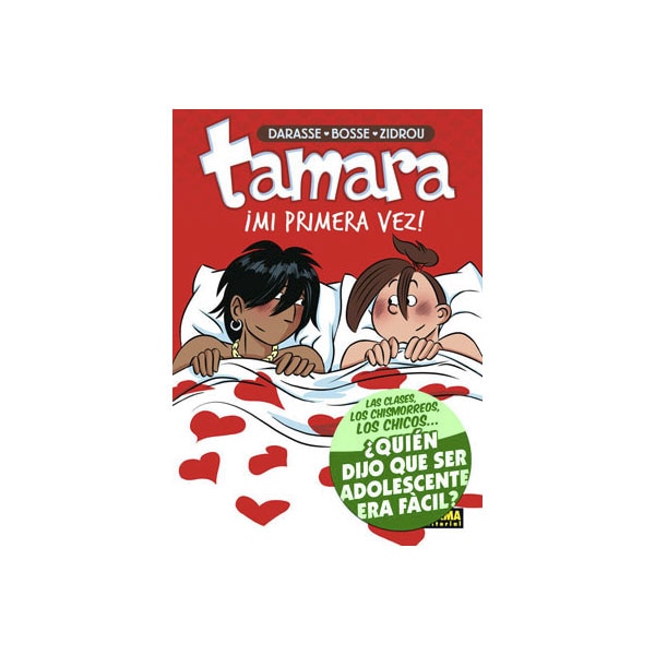TAMARA: ¡MI PRIMERA VEZ! (Capa dura) 1