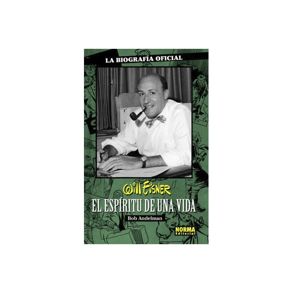 WILL EISNER: EL ESPÍRITU DE UNA VIDA (Capa mole) 1