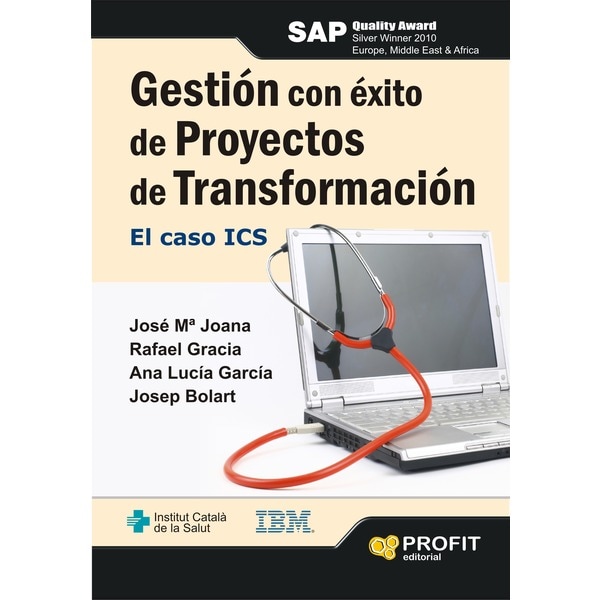 Imagem 0 de Gestión Con Éxito De Proyectos De Transformación: El Caso Ics