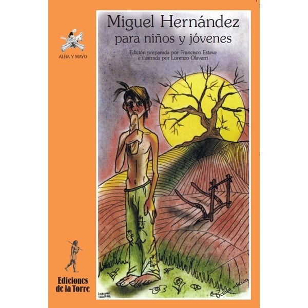 Imagen 1 de Miguel Hernández para niños y jóvenes  (Tapa blanda)
