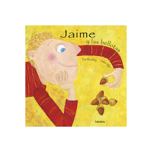 Imagem 0 de Jaime y las bellotas(Tapa dura)