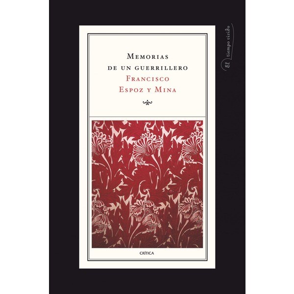 Memorias de un guerrillero (1808-1914)(Tapa dura) 1