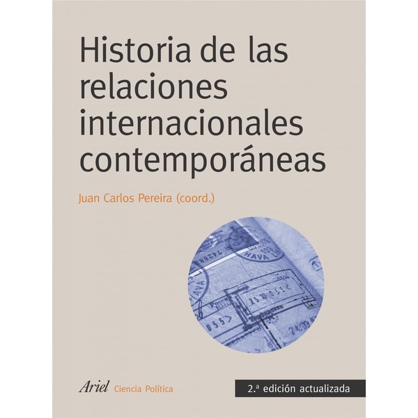 Historia de las relaciones internacionales contemporáneas: 2ª edición actualizada(Tapa blanda) 1