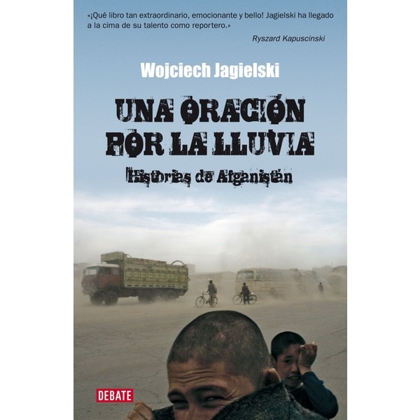 Imagem 0 de Una oración por la lluvia: Historias de Afganistán (Capa mole)