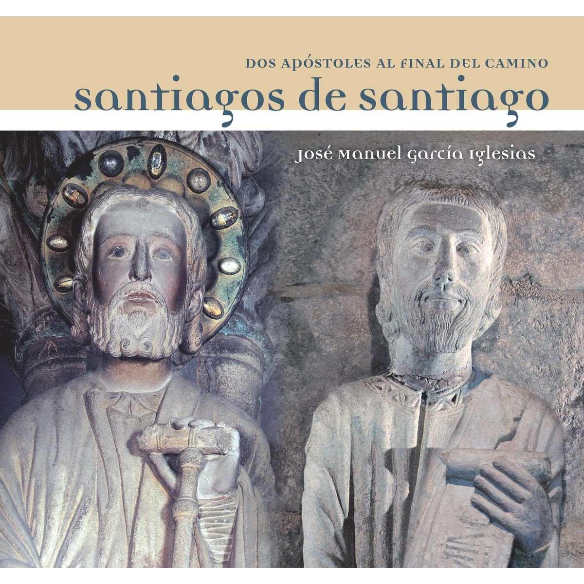 Imagem 0 de SANTIAGOS DE SANTIAGO: Dos apóstoles al final del Camino (Capa mole com abas)