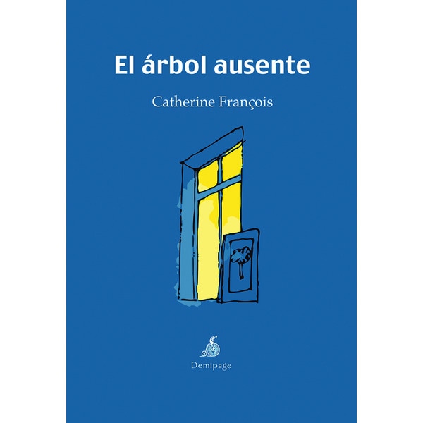 Imagen 0 de El árbol ausente  (Tapa blanda)