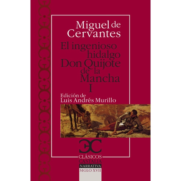 Imagen 0 de Don quijote de la mancha; t. I (Tapa blanda)
