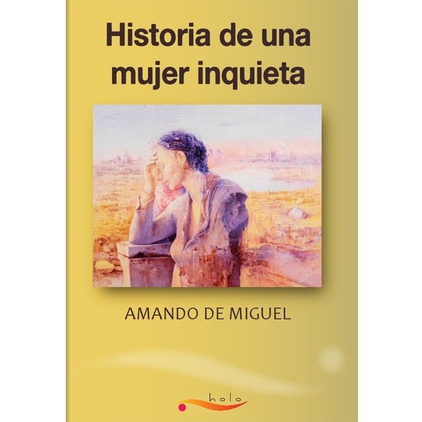 Imagem 0 de Historia De Una Mujer Inquieta