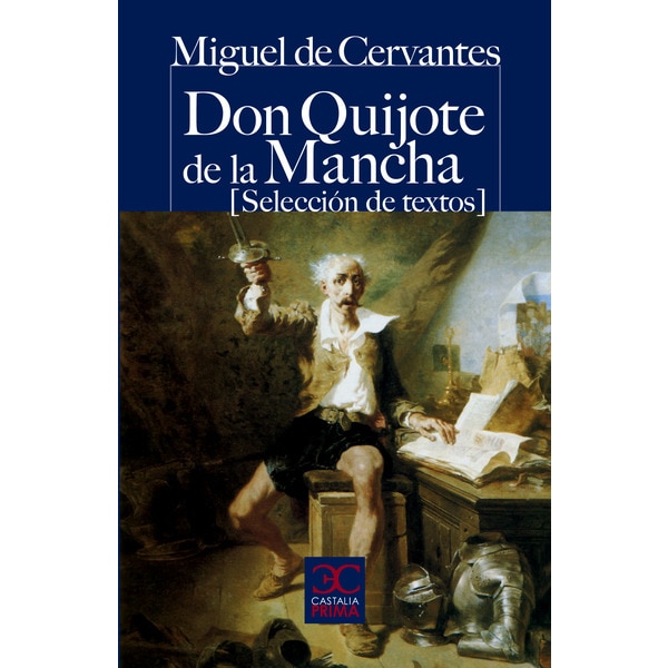 Imagen 0 de Don quijote de la mancha (selección de textos) (Tapa blanda)