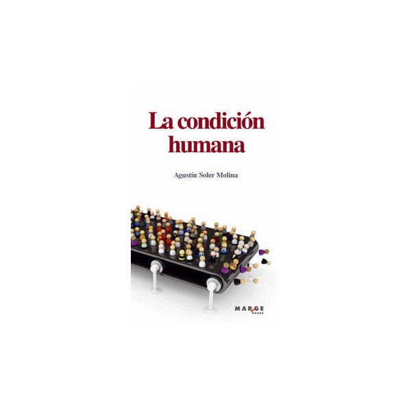 La condición humana (Capa mole com abas) 1