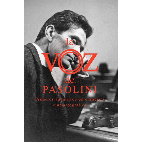La Voz De Pasolini 1