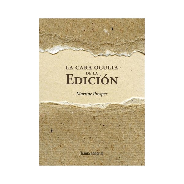Imagen 0 de La cara oculta de la edición (Tapa blanda)