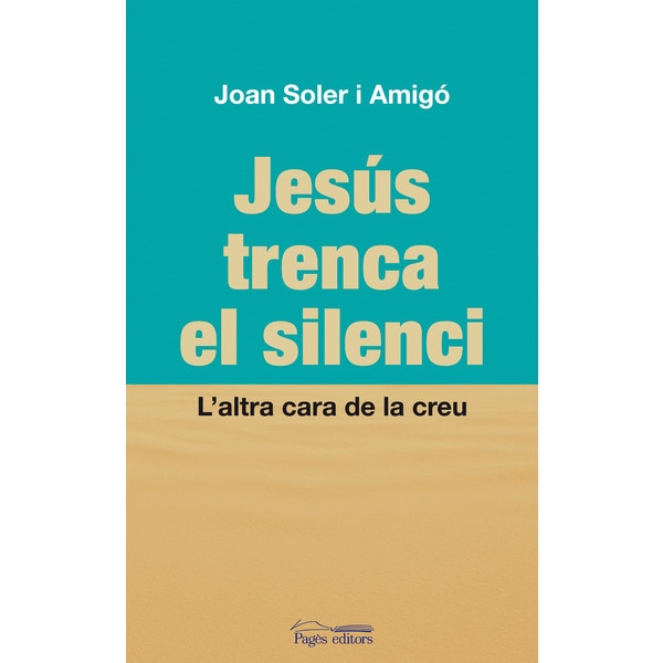 Jesus Trenca El Silenci 1