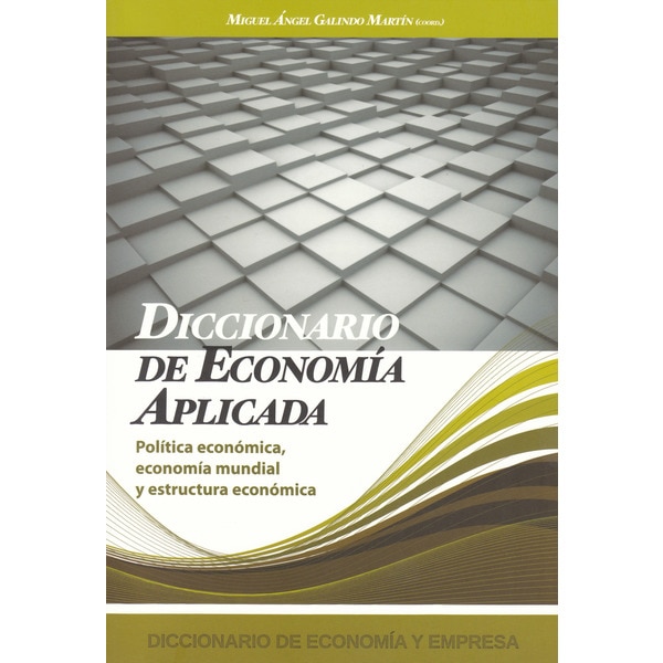 Imagem 0 de Diccionario De Economia Aplicada: Politica Económica. Economia Mundial Y Estructura Económica