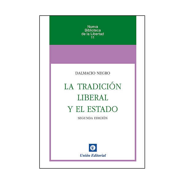 La tradición liberal y el Estado (Capa mole com abas) 1