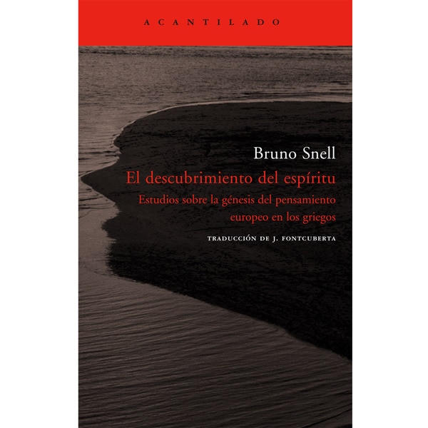 El Descubrimiento Del Espíritu: Estudios Sobre La Génesis Del Pensamiento Europeo En Los Griegos 1