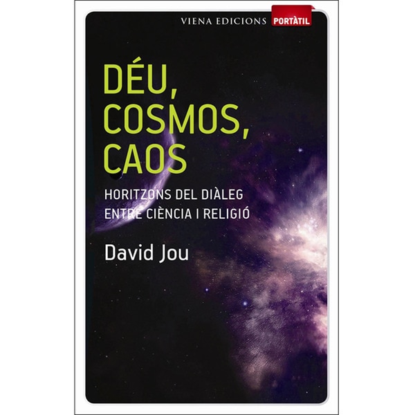 Imagem 0 de Déu, cosmos, caos: Horitzons del diàleg entre ciència i religió(Tapa blanda)