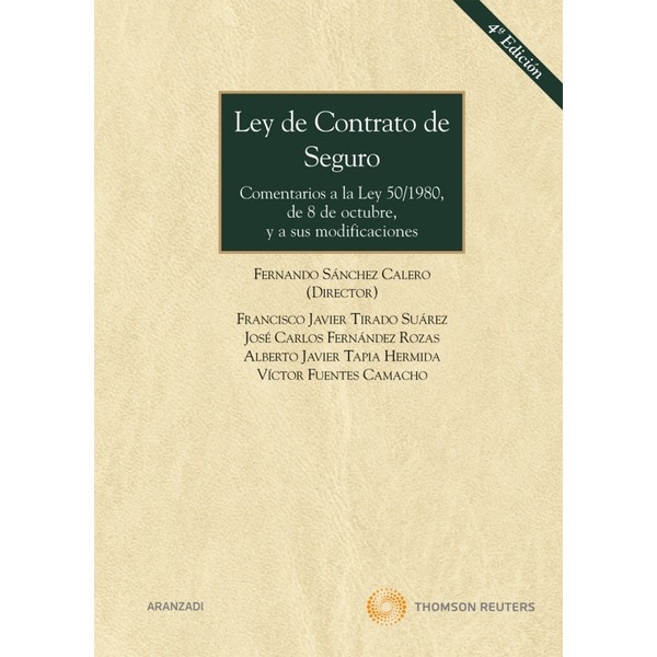 Imagem 0 de Ley de Contrato de Seguro - Comentarios a la Ley 50/1980, de 8 de octubre, y a sus modificaciones (Capa dura)