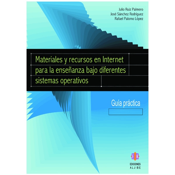 Imagem 0 de Materiales y recursos en Internet para la enseñanza bajo diferentes sistemas operativos: Guía práctica