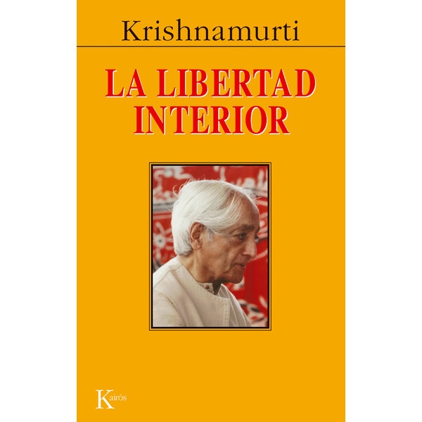 Imagem 0 de La libertad interior(Tapa blanda)