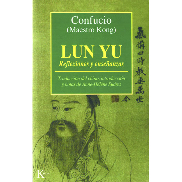 Lun Yu (Analectas): Reflexiones y enseñanzas 1