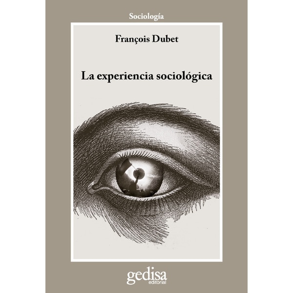 Imagem 0 de La experiencia sociológica(Tapa blanda)