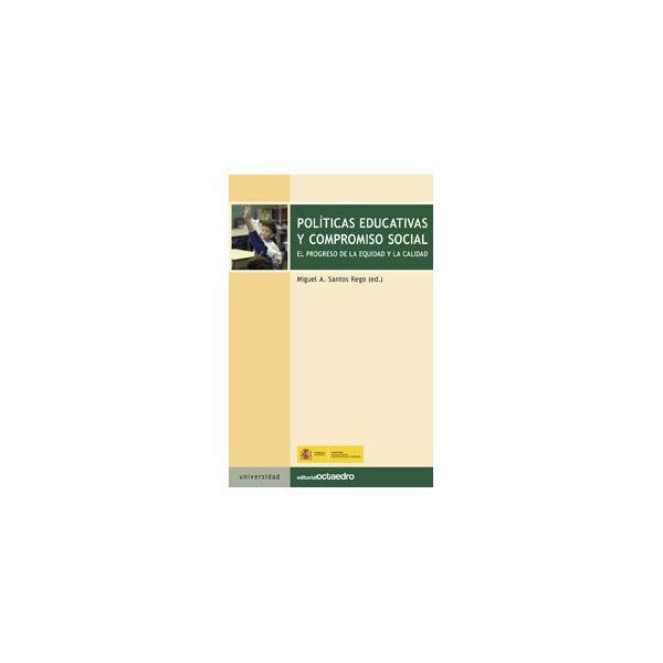 Imagen 0 de Políticas educativas y compromiso social: El progreso de la equidad y la calidad (Tapa blanda)