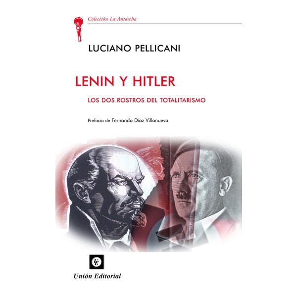 Lenin y Hitler: Las dos corrientes del totalitarismo (Capa mole com abas) 1