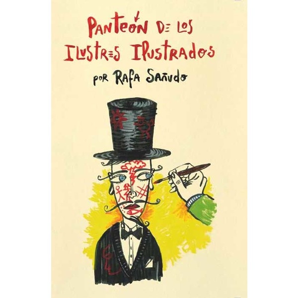 Imagen 0 de El Panteón de los Ilustres Ilustrados  (Tapa dura)