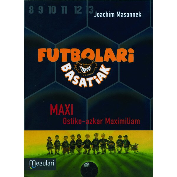 Maxi, Ostiko-azkar Maximiliam (Capa mole) 1