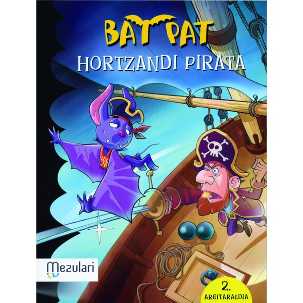 Bat Pat. Hortzandi pirata: Bat Pat (Capa mole) 1