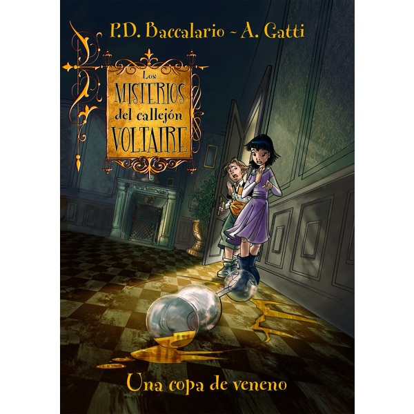 Imagen 0 de Los misterios del callejón Voltaire: Una copa de veneno  (Tapa blanda)