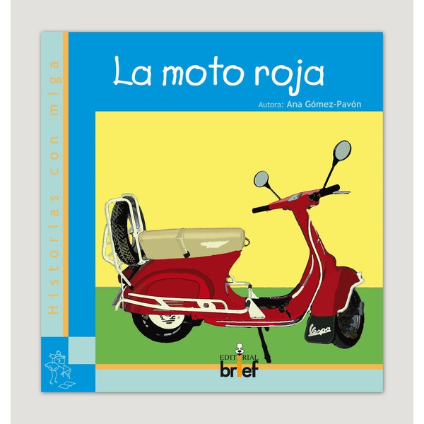 La moto roja (Capa mole com abas) 1