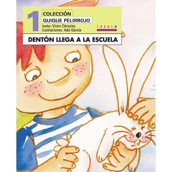 Imagem 0 de Dentón llega a la escuela(Tapa blanda)