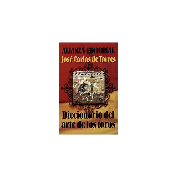 Diccionario Del Arte De Los Toros 1